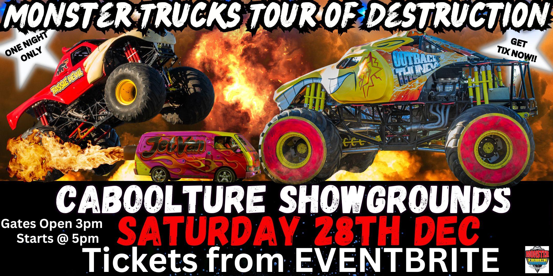 Monster Trucks Tour of Destruction Caboolture Showgrounds