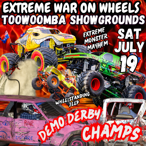 Extreme War on Wheels Toowoomba Showgrounds