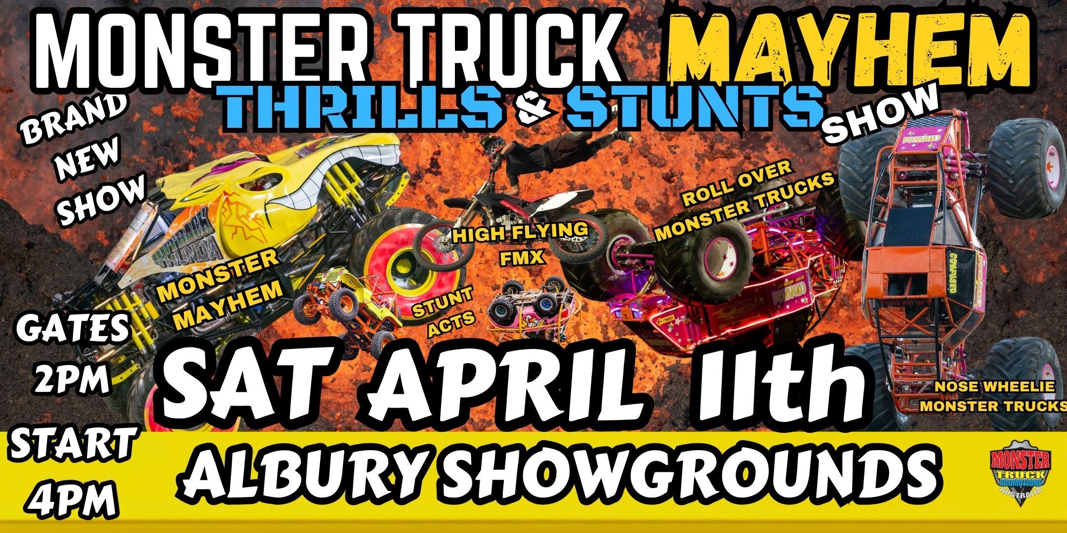Monster Truck Mayhem Thrill & Stunts Show Albury Showgrounds